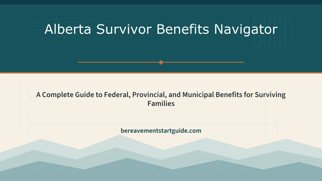 Alberta Survivor Benefits — CPP Caps, AIP Rights, and Every Claim