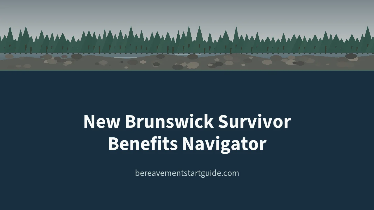 New Brunswick Survivor Benefits — Every Claim, Correct Order
