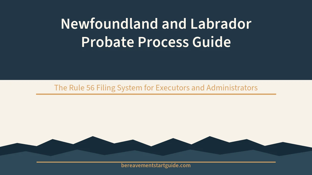Newfoundland & Labrador Probate Guide — Rule 56 Made Plain