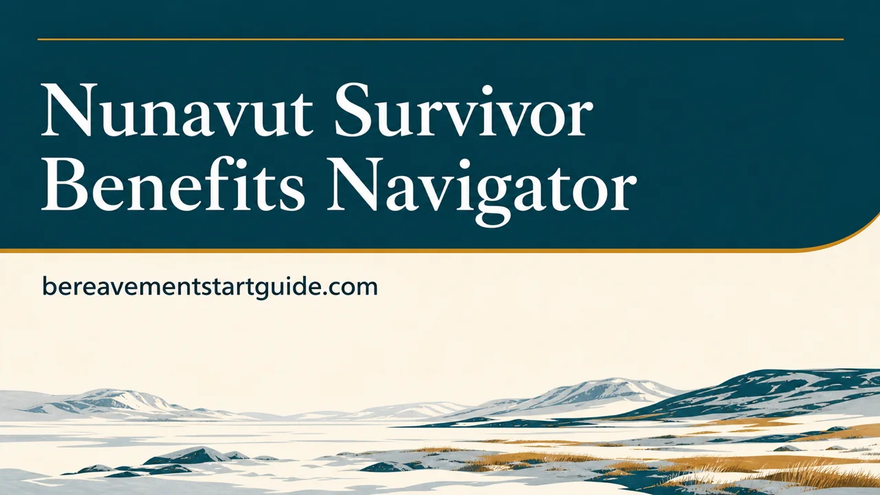 Nunavut Survivor Benefits — Claim Every Dollar You're Owed