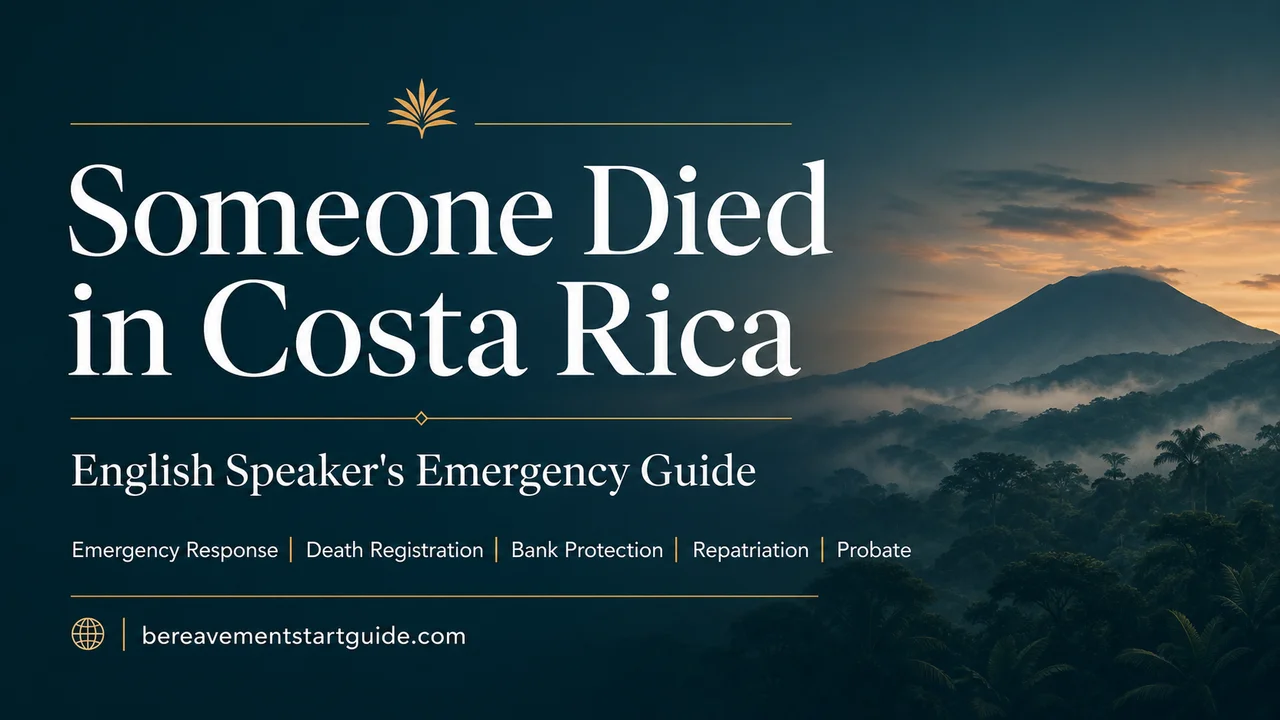 Death in Costa Rica — Emergency Guide for English Speakers