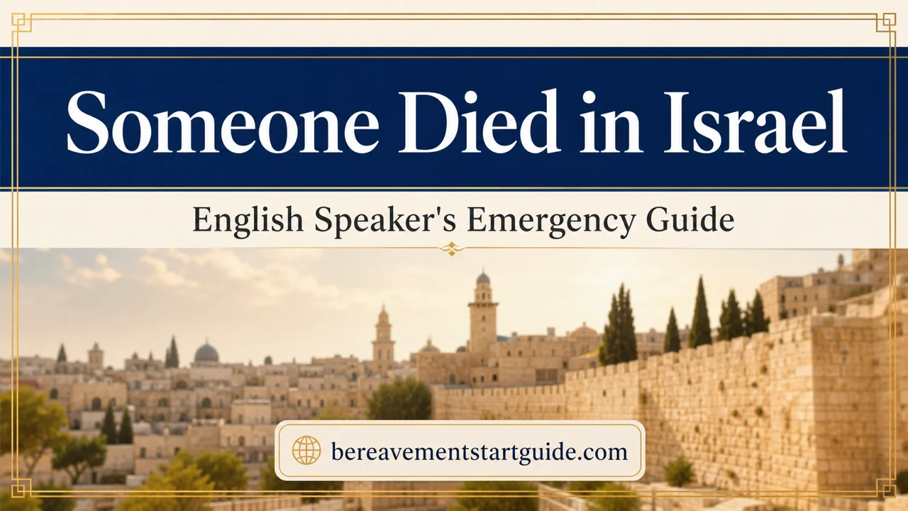 Someone Died in Israel — English Speaker's Emergency Guide