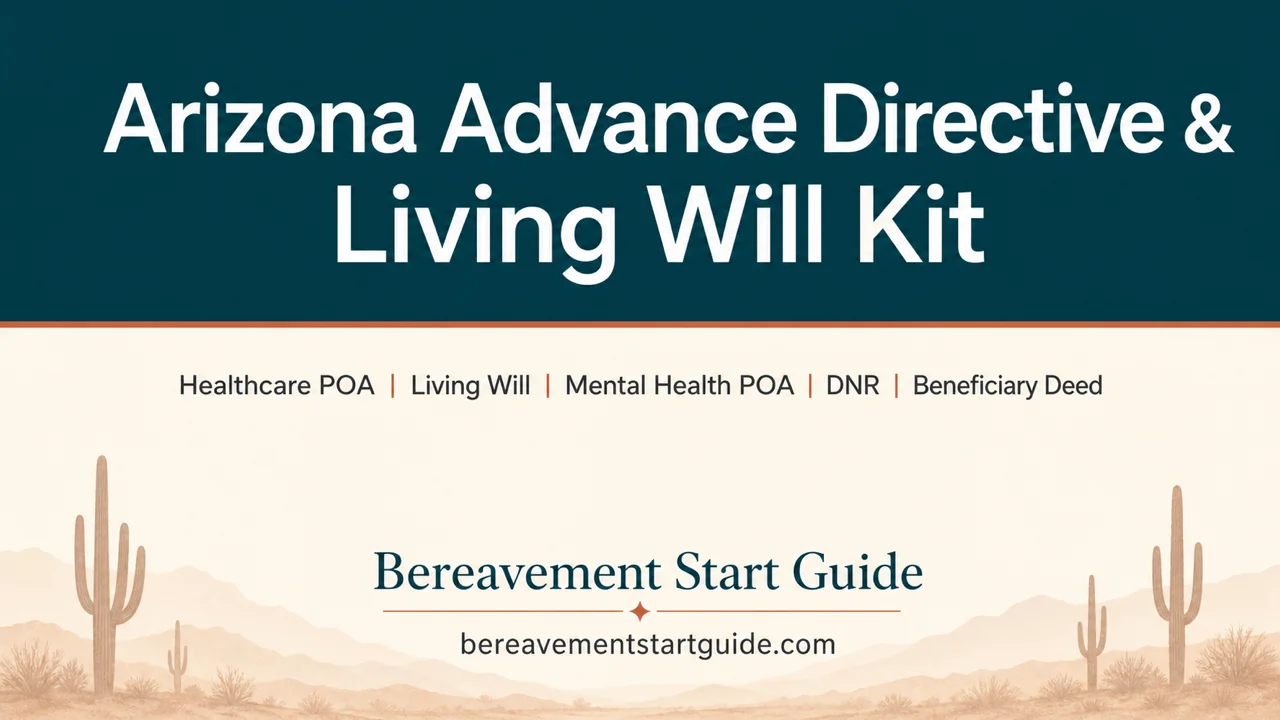 Arizona Advance Directive Kit — Ensure Your Wishes Are Legally Binding