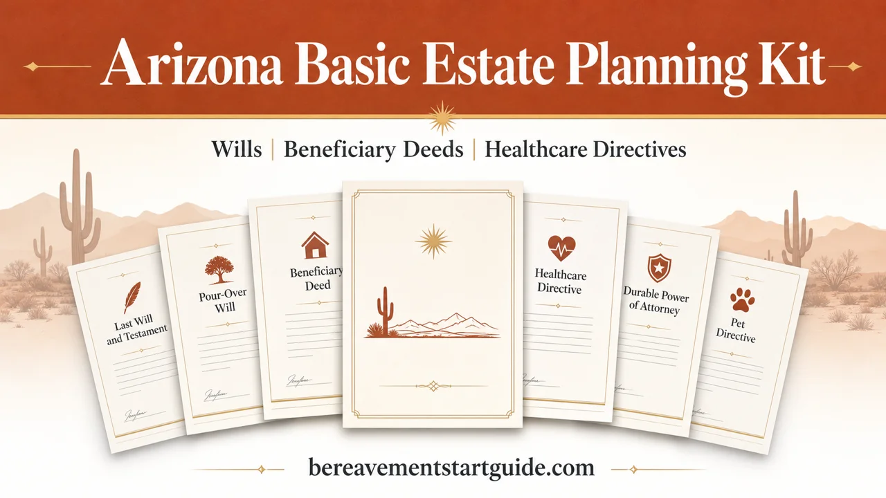 Arizona Estate Planning Kit — Bypass Probate, Protect Your Family