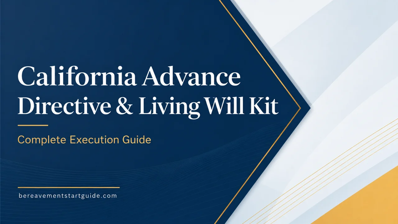 California Advance Directive Kit — Before the Hospital Decides for You