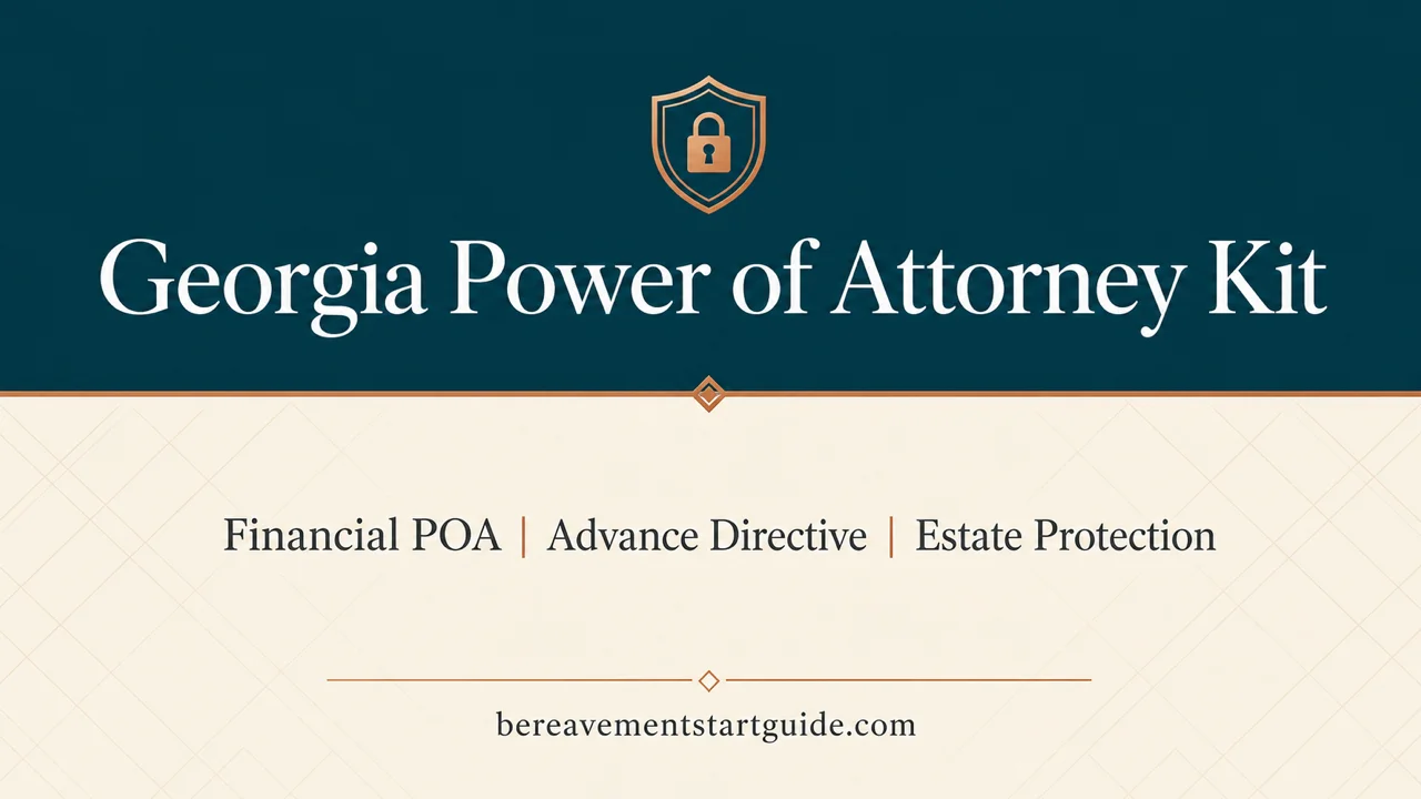 Georgia Power of Attorney Kit — Bank-Ready, Court-Compliant