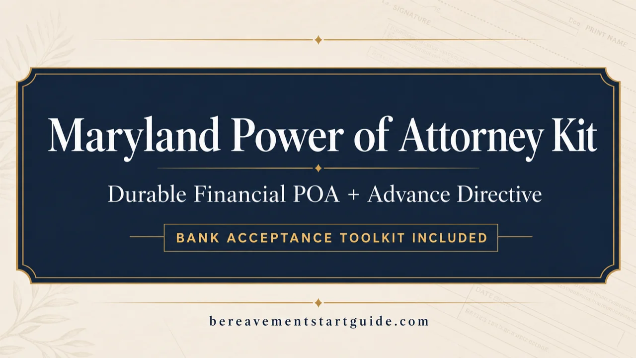 Maryland Power of Attorney Kit — Bank-Ready, Court-Proof