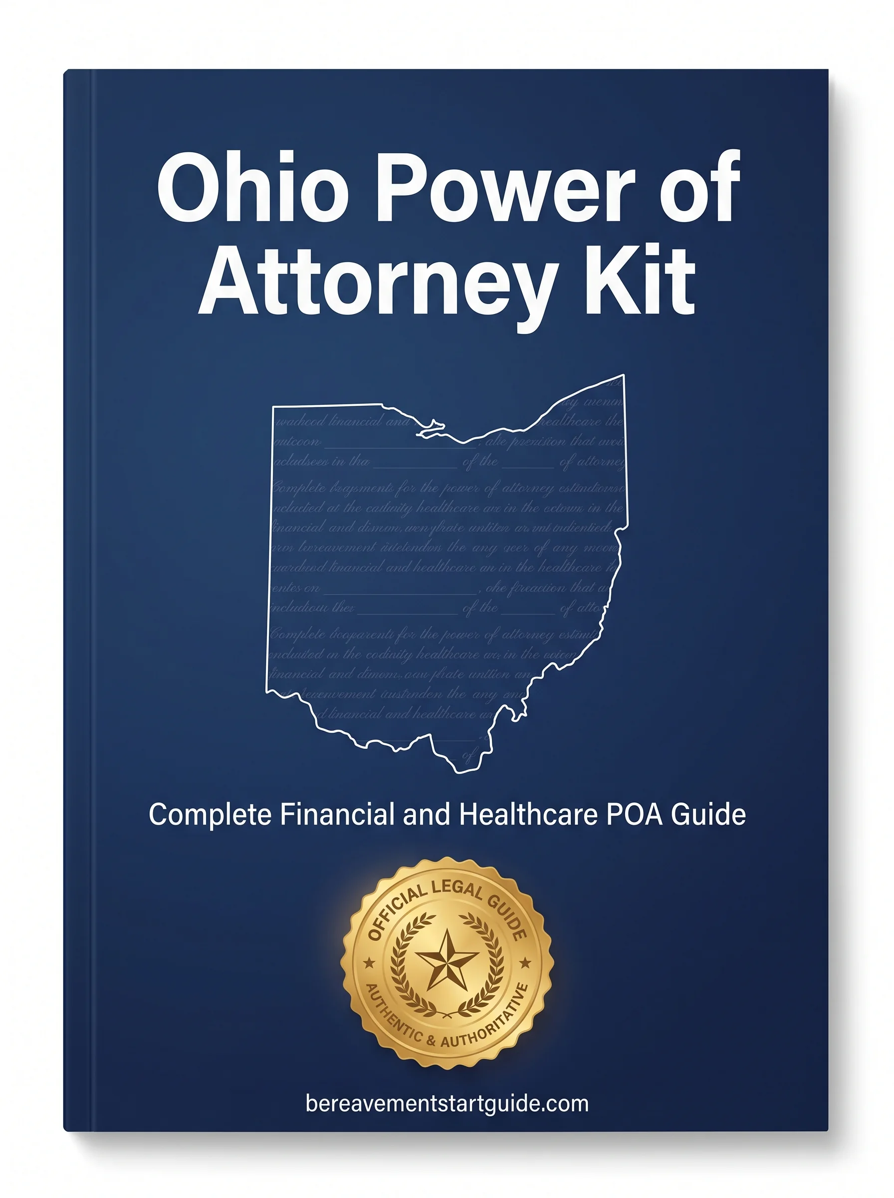Ohio Power of Attorney Kit — Beat the Bank Rejection Problem